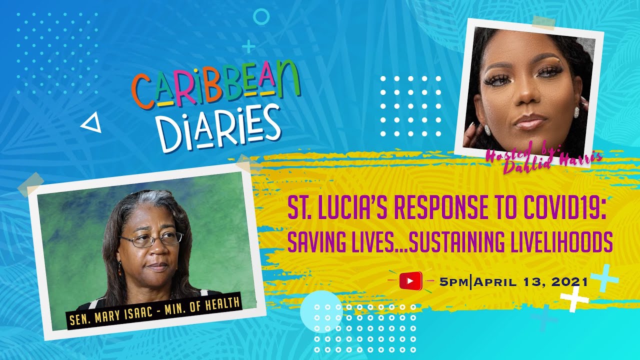 Sen  Mary Isaac( Min  of Health St  Lucia)|Caribbean Diaries| Season 1 Ep 01