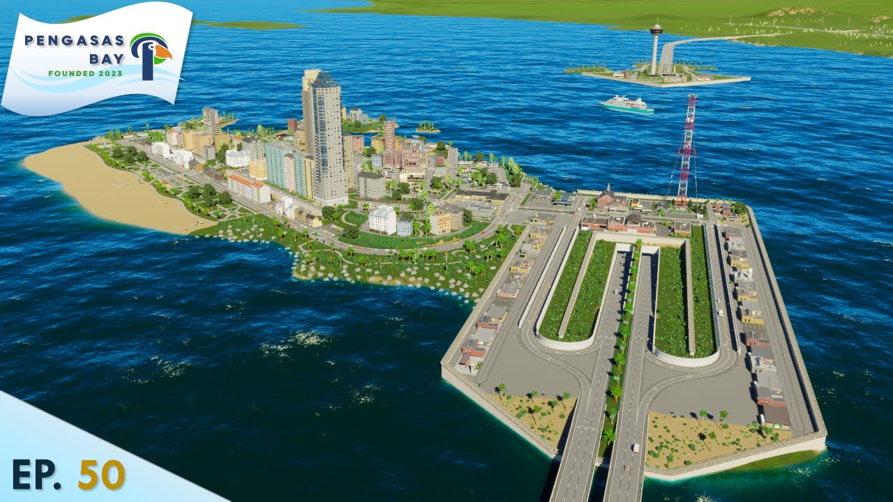 Ocean's Gate Island! | Cities Skylines 2 | Pengasas Bay Ep50