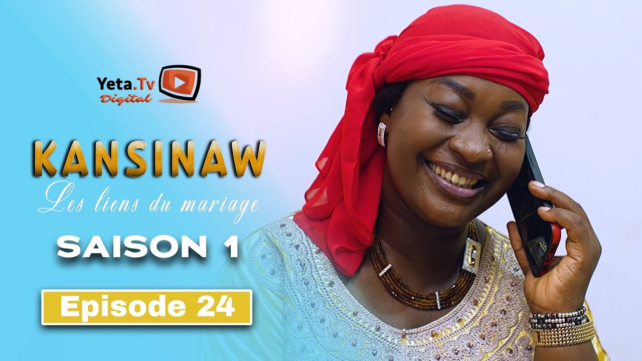 Série - Kansinaw - Saison 1 - Episode 24 - VOSTFR