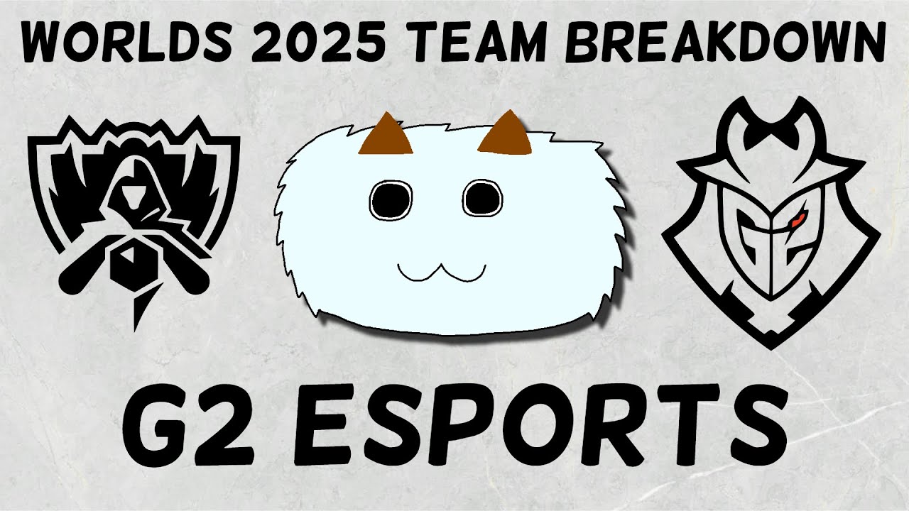 Everything YOU Need to Know About G2 for Worlds 2025