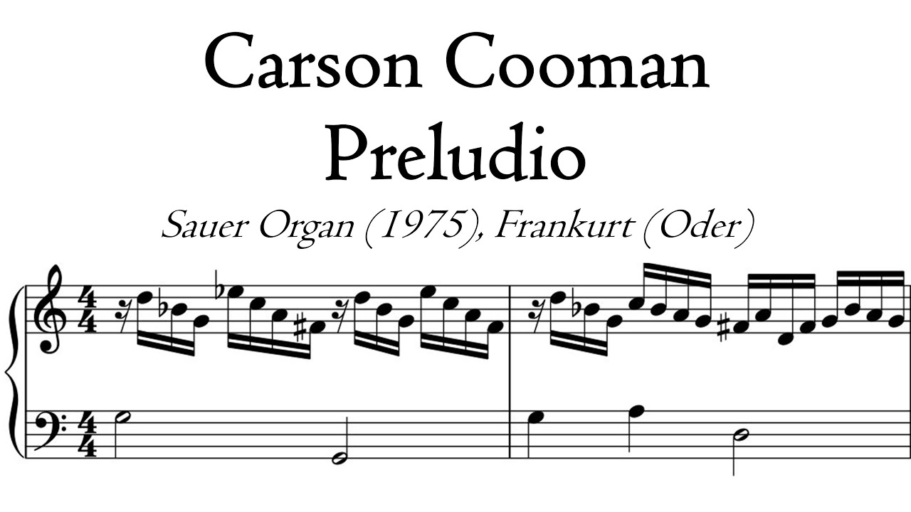 Carson Cooman - Preludio (2012) - Sauer Organ, Frankfurt Oder, Hauptwerk