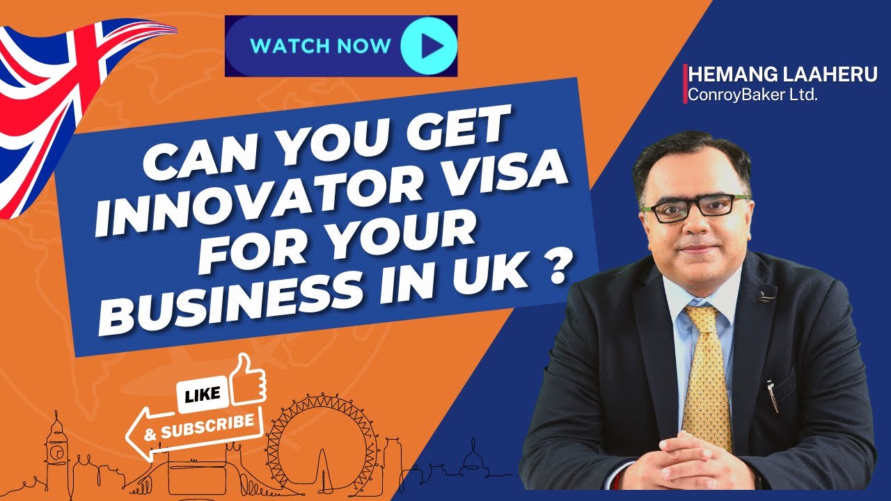 What is Innovator Visa UK ? | Who can apply under the Innovator Visa ? | By Hemang Laaheru