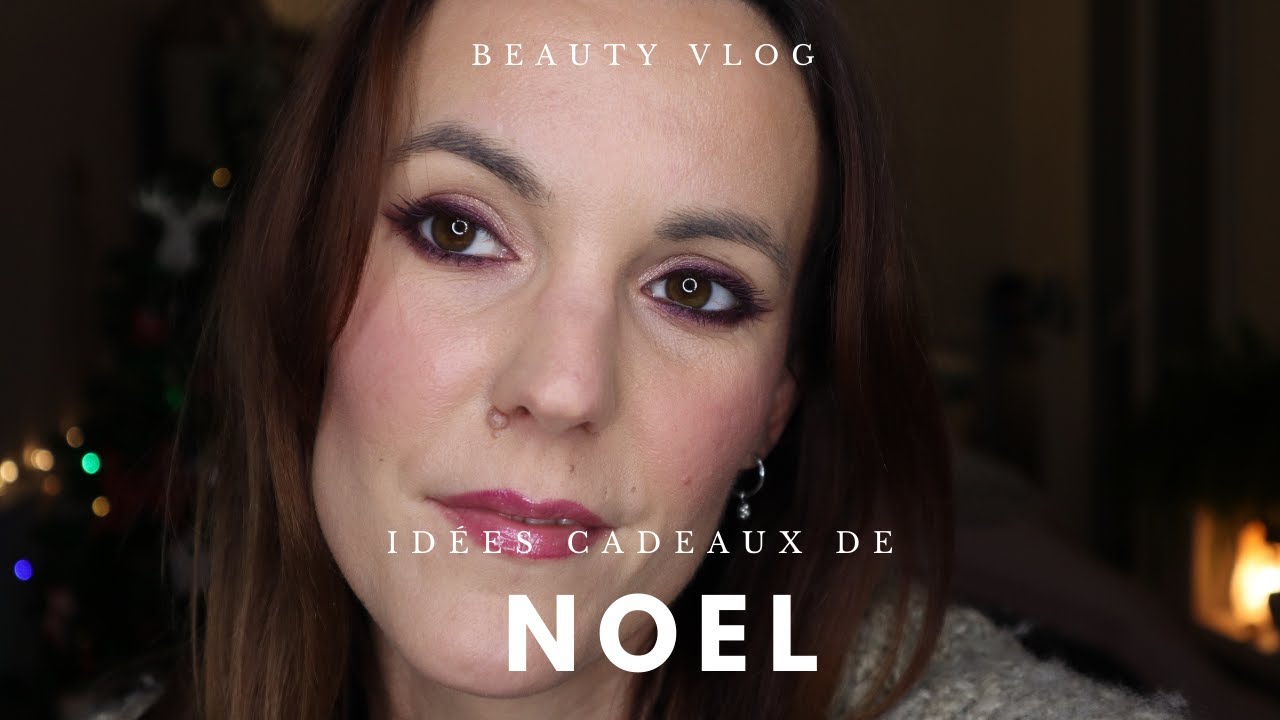 Idées cadeaux BEAUTÉ pour Noël - ENFANT/ ADO/ ADULTE - Too Fruit , Byoma, Charlotte Tilbury ....