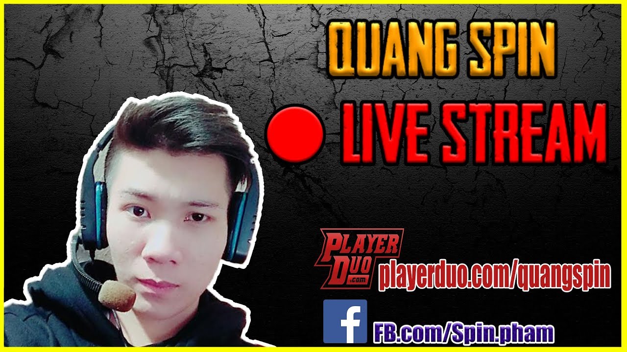 🔴QUANGSPIN LIVE - C&Oacute; NHẠC DONATE RỒI NHA , HNAY SN TUI Đ&Oacute;