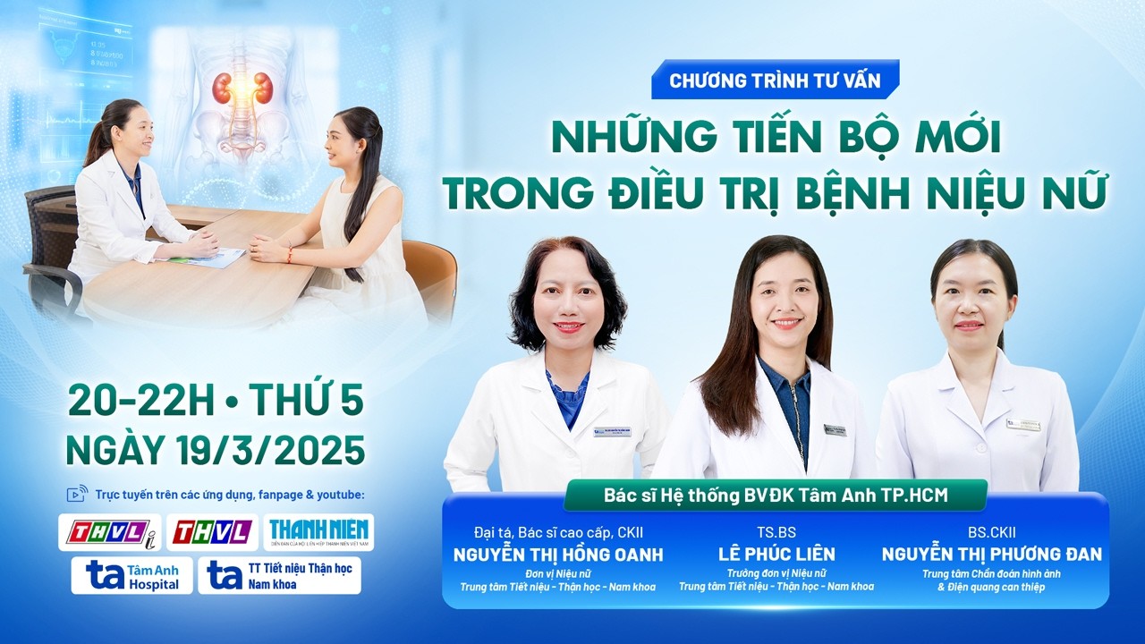 🔴Tư vấn trực tuyến: Những tiến bộ mới trong điều trị bệnh niệu nữ