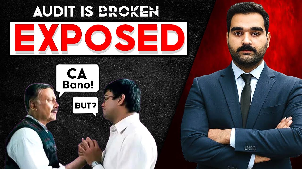 Audit Is Broken | Why Chartered Accountants (CAs) Are Leaving Audit Jobs in Pakistan?