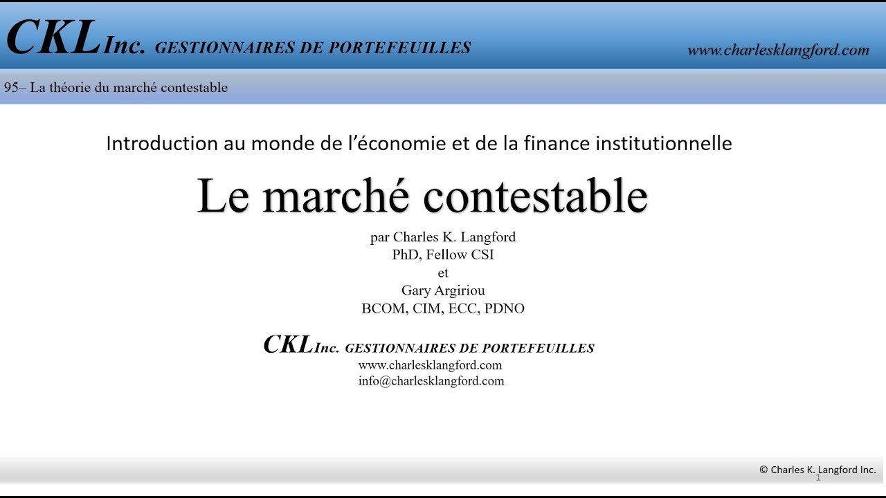 The CKL Times #95 -Théorie du marché contestable
