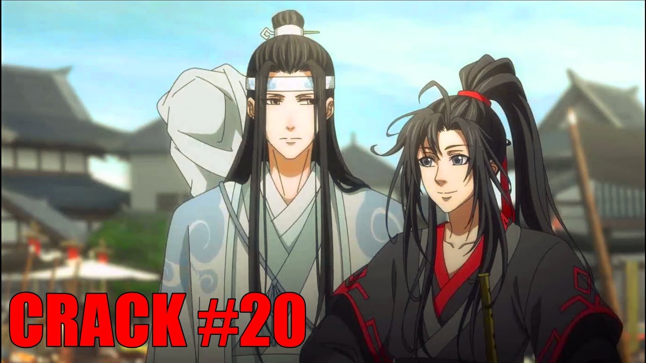 Магистр дьявольского культа |Mo Dao Zu Shi| Crack #20 (3 сезон)