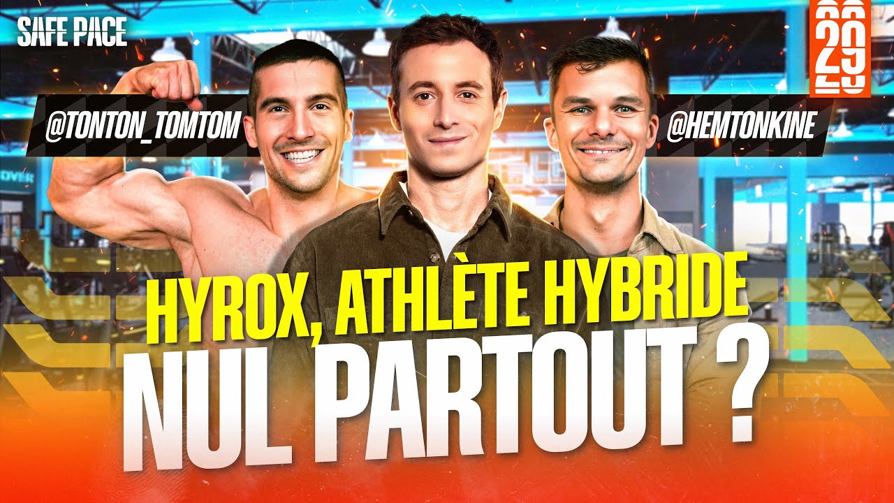 HYROX, ATHLÈTES HYBRIDES : NULS EN TOUT OU BONS PARTOUT ? Avec Hemrick Verwaerde et Thomas Fry