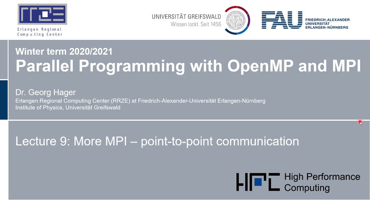 Parallel Programming 2020: Lecture 9 - Point-to-point communication with MPI