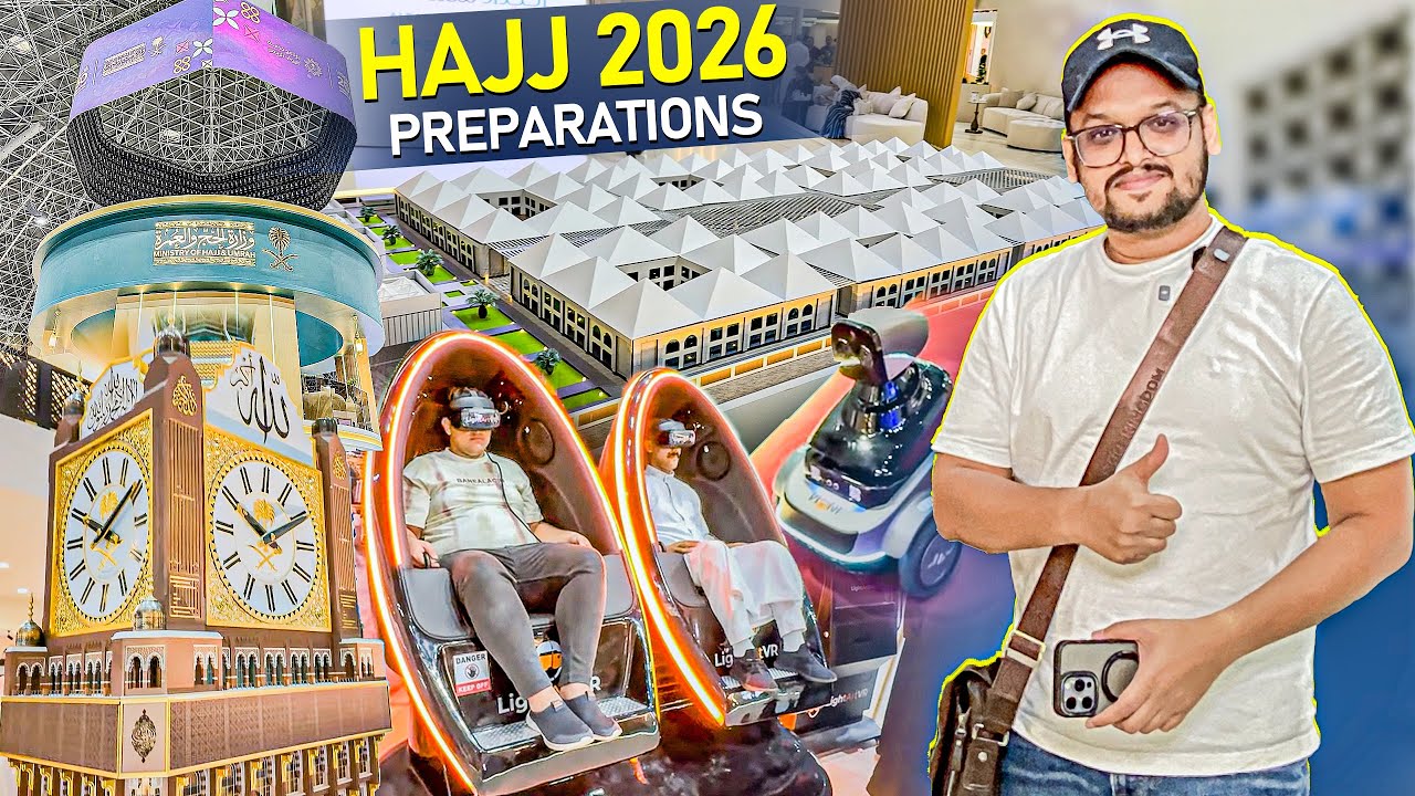 Hajj 2026 Preparation | How Saudi Arab Preparing for Hajj 2026?