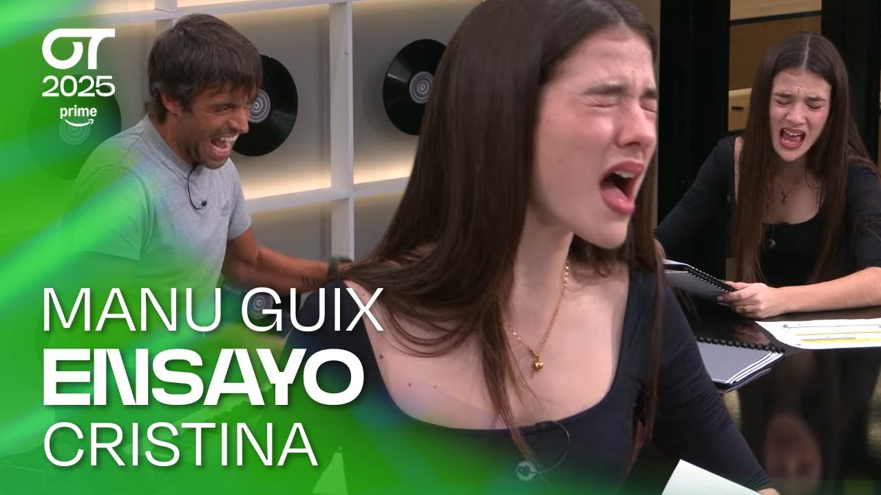 ENSAYO de CRISTINA con MANU GUIX (2 de diciembre) | OT 2025