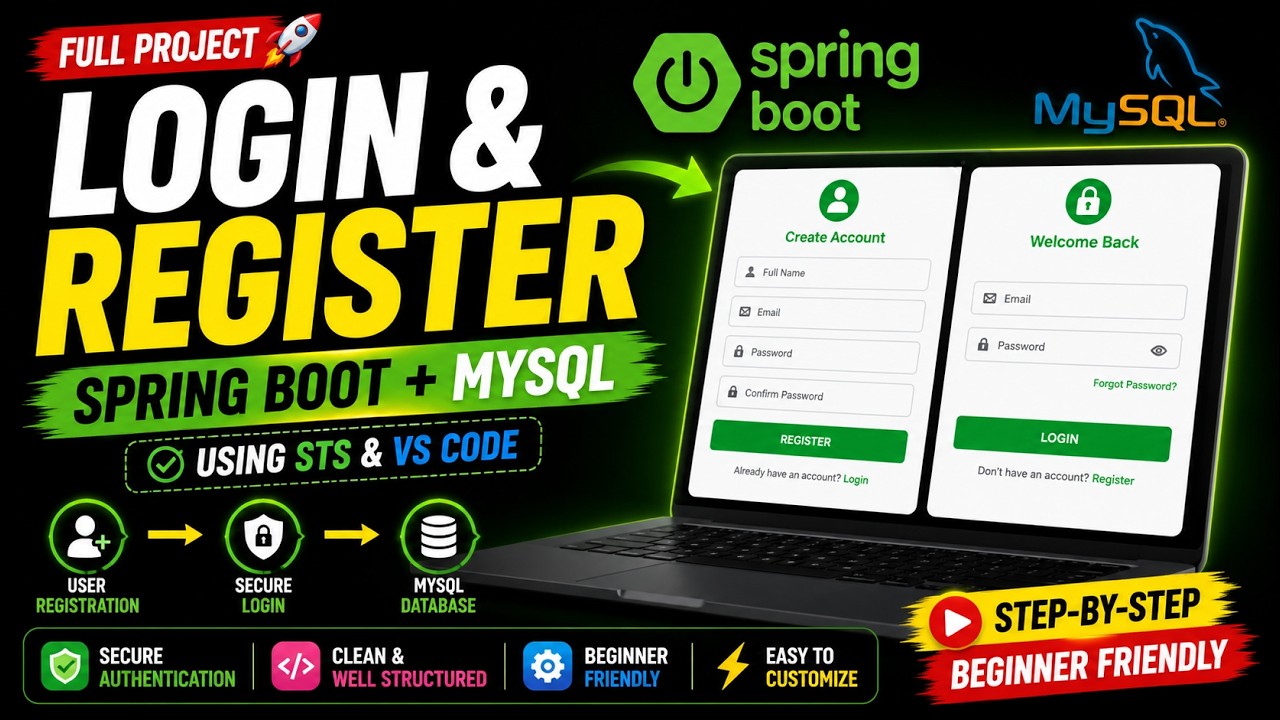 Spring Boot Login & Register Project 🚀 | MySQL + VS Code + STS Tutorial