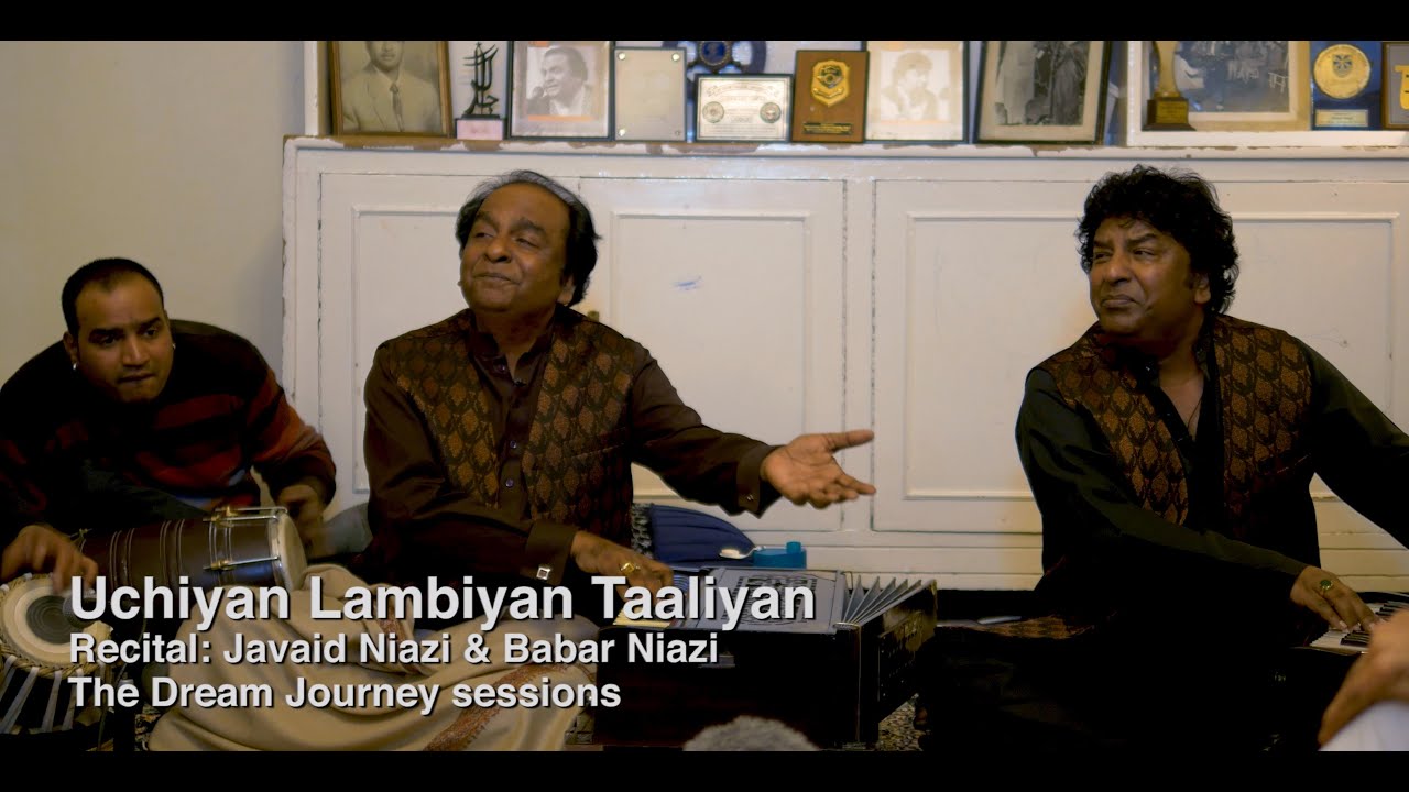 Uchiyan Lambiyan Taaliyan - Javaid Niazi & Babar Niazi