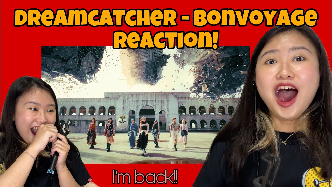 Dreamcatcher 드림케쳐 - BONVOYAGE MV + Teasers First Time Reaction!