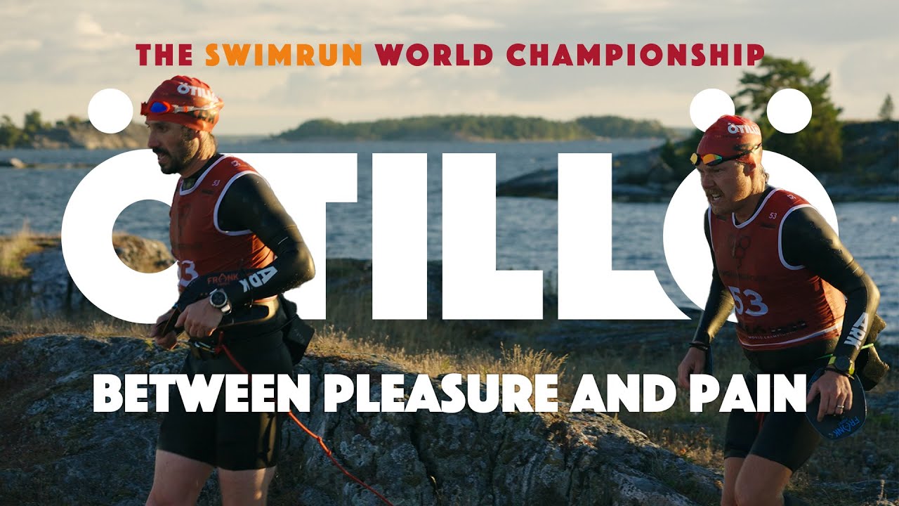 Between Pleasure And Pain - &Ouml;TILL&Ouml;, The Swimrun World Championship 2022