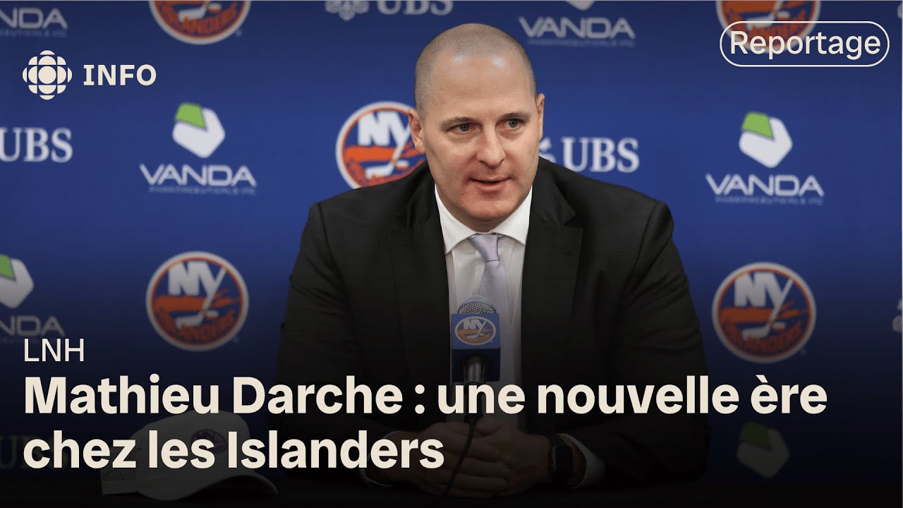 Le d&eacute;fi de Mathieu Darche et des Islanders de New York | Reportage