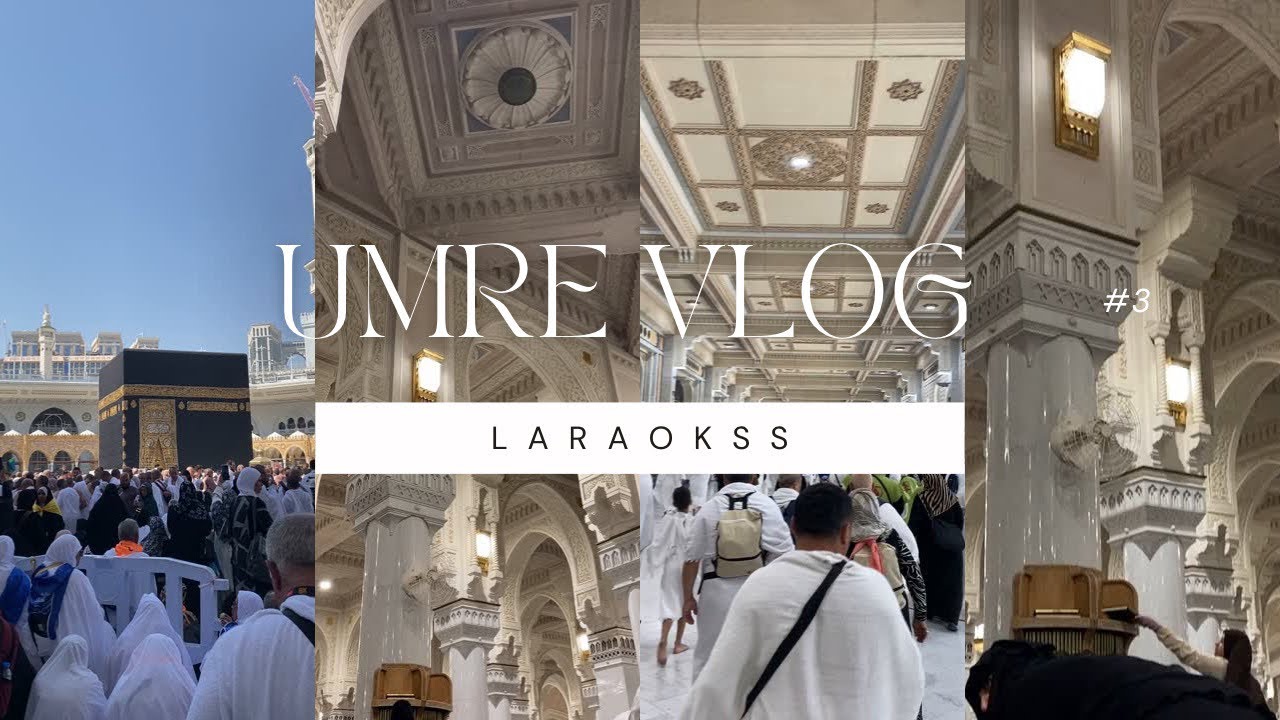Umre Vlog Part 3 #mekke 