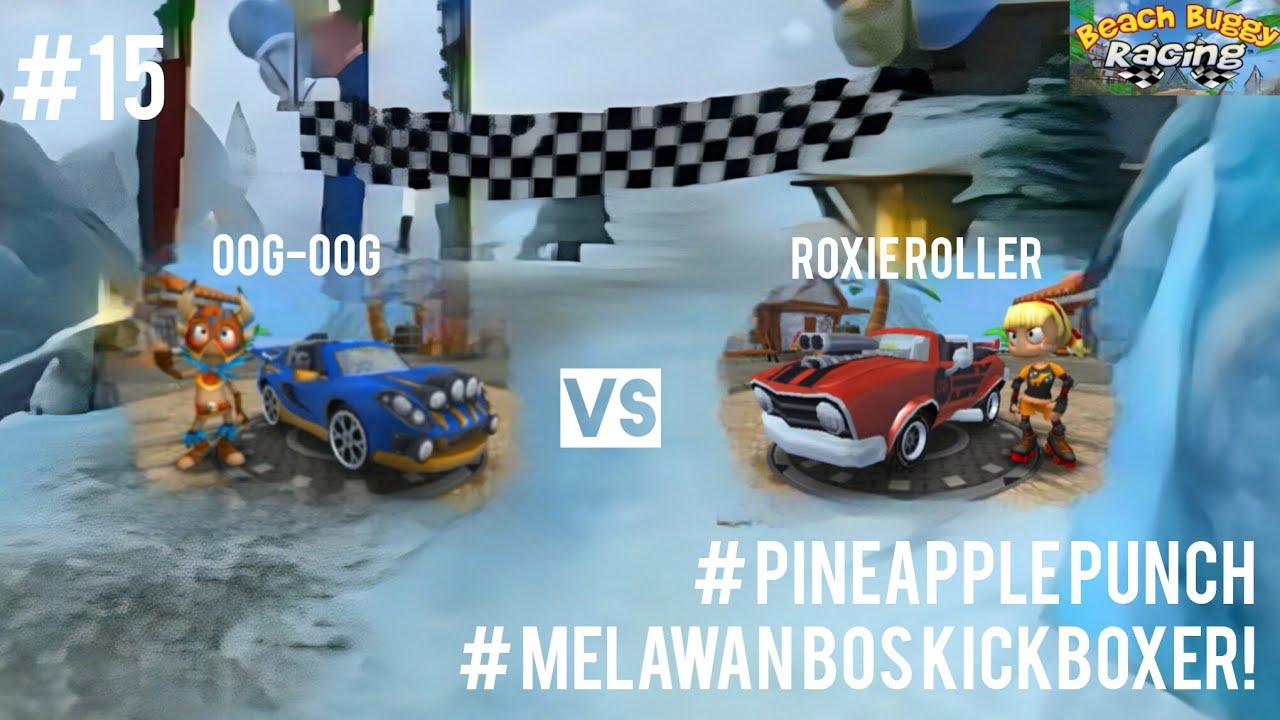 Melawan Bos Kickboxer! Roxie Roller! - BEACH BUGGY RACING - Part 15 - Android Gameplay