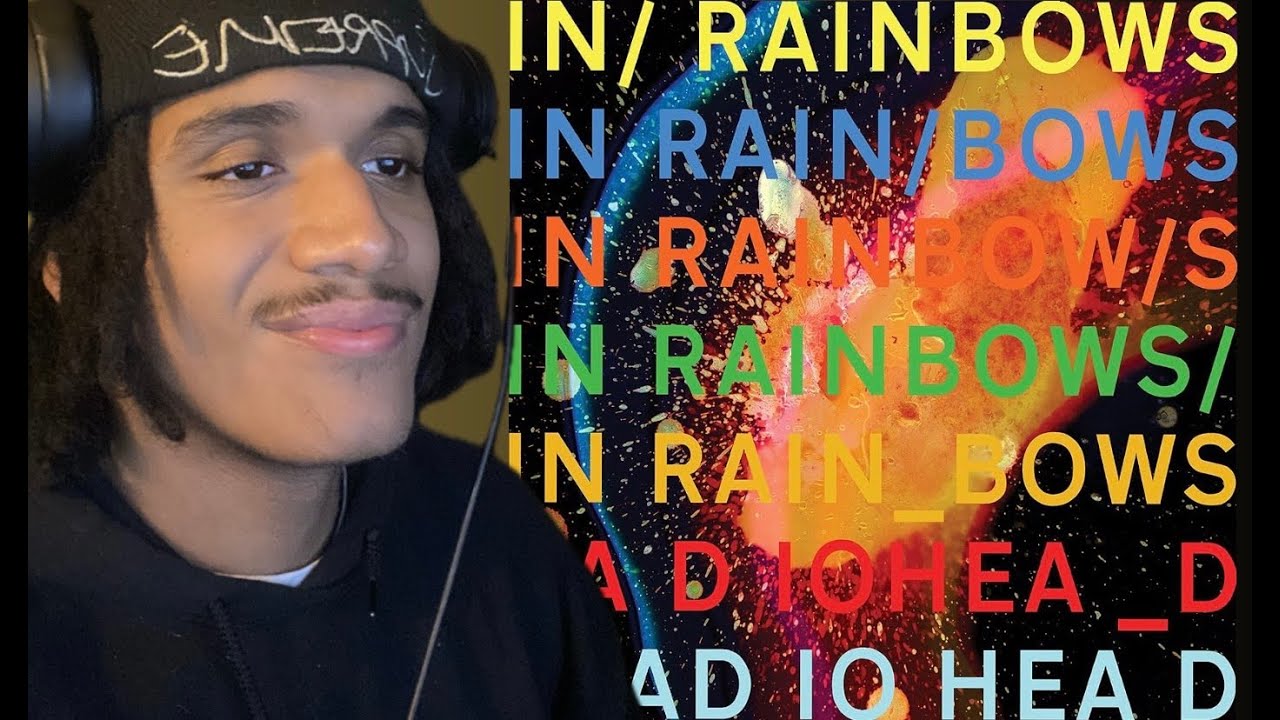 Hearing Radiohead&rsquo;s In Rainbows for the First Time! | Full Album Reaction