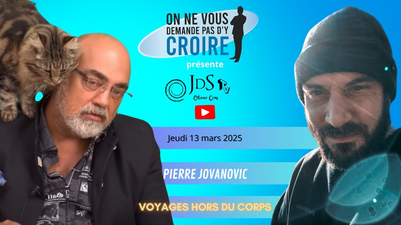PIERRE JOVANOVIC - Voyages Hors du Corps
