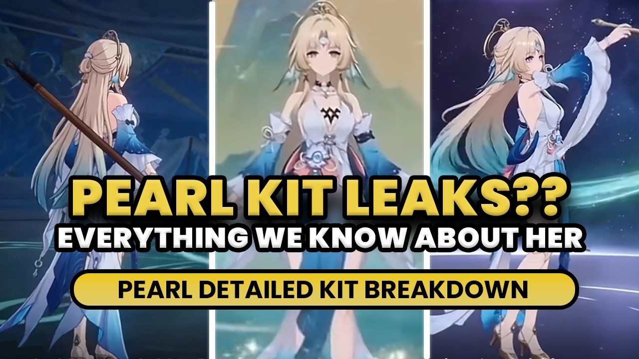 GOOD NEWS!!! PEARL KIT JUST GOT LEAKED?! EVERYTHING WE KNOW ABOUT HER | HSR 4.6 LEAKS