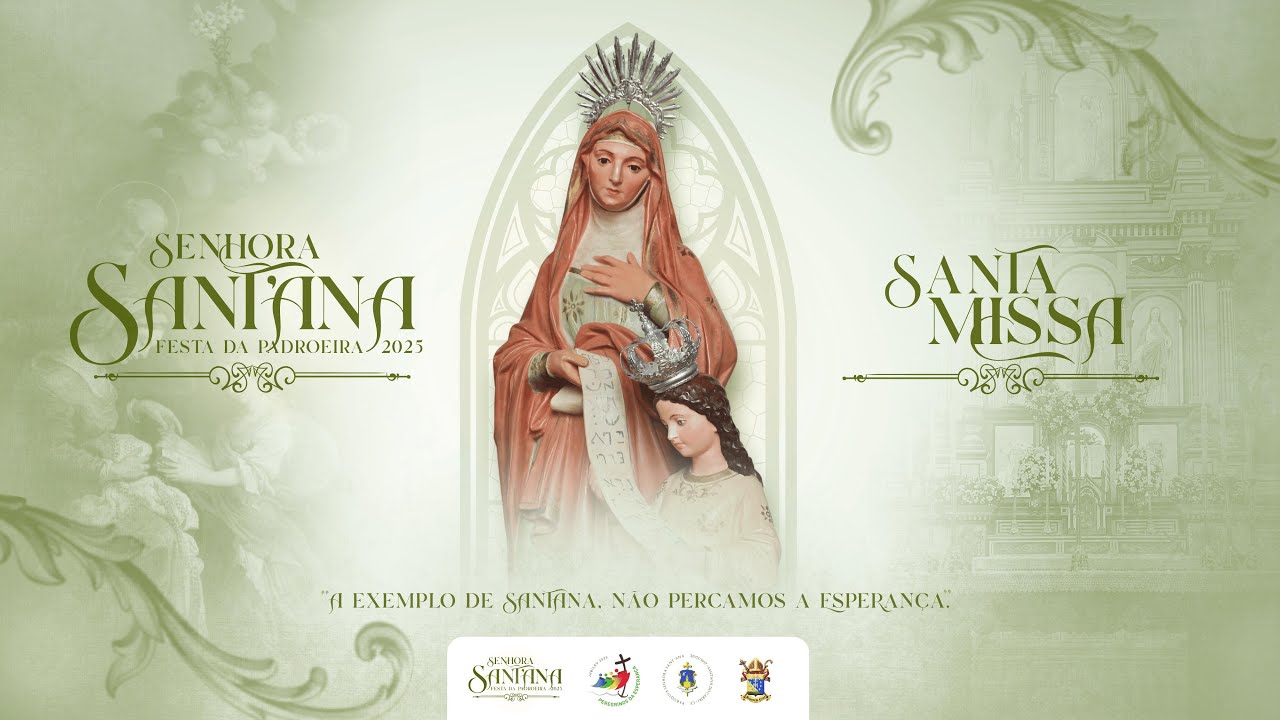 Santa Missa | Abertura da Festa de Senhora Sant'Ana 2025 (16/07/2025)