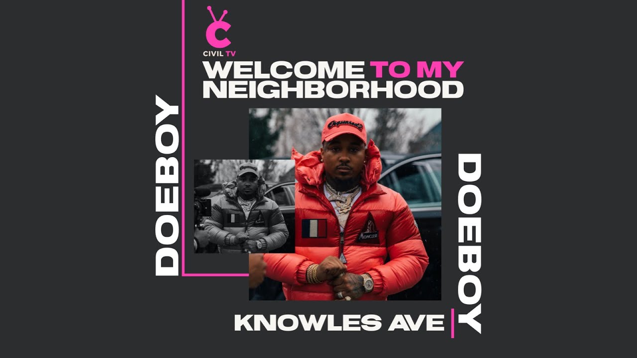 #CivilTV: Doe Boy - 
