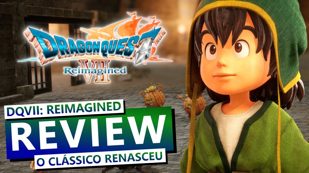Review de Dragon Quest VII: Reimagined - Reimaginação INCRÍVEL pra TODOS!