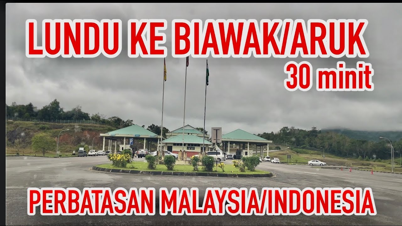 LUNDU KE BIAWAK/ARUK Sempadan Malaysia-Indonesia