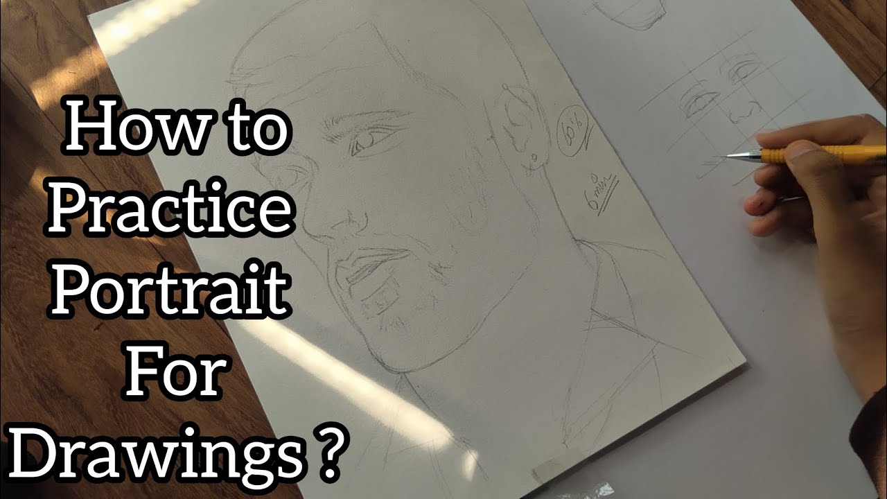 How to practice portrait drawings ? Tutorial for beginners 