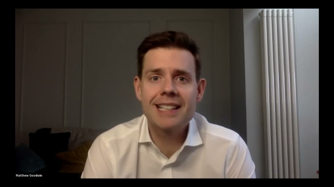 Historian Matthew Goodwin on the realignment of British politics