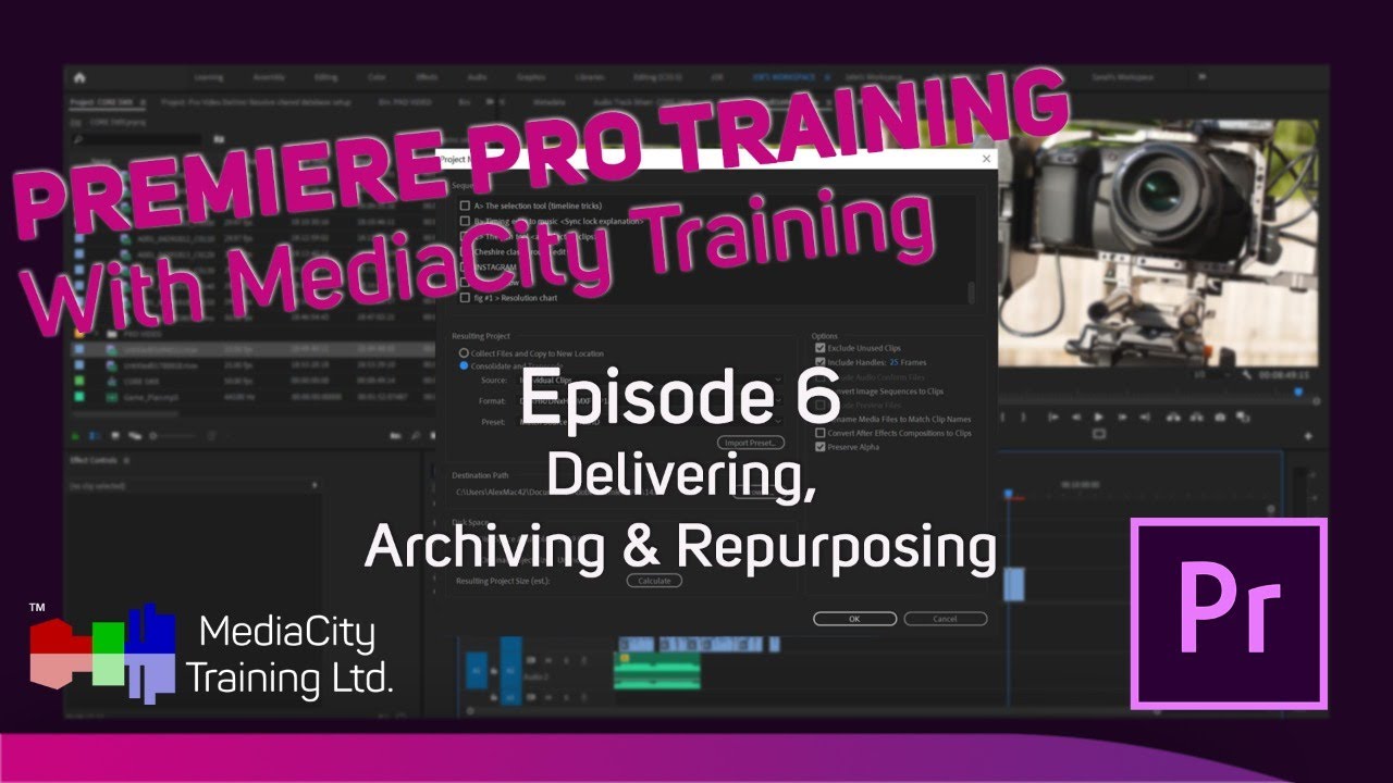 Delivering, Archiving & Repurposing - Premiere Pro Training With MediaCity Training