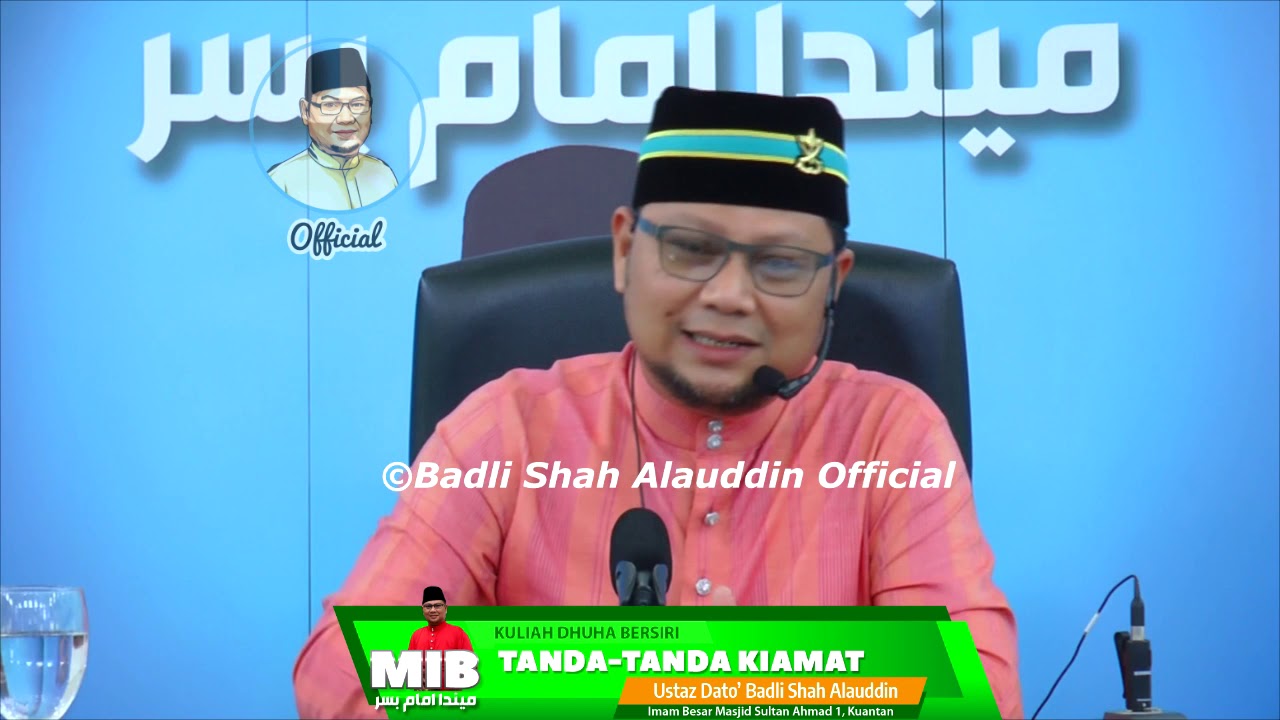 Negeri Arab Kembali MENGHIJAU | Tanda-Tanda Kiamat Siri 15 | Ustaz Badli Shah Alauddin