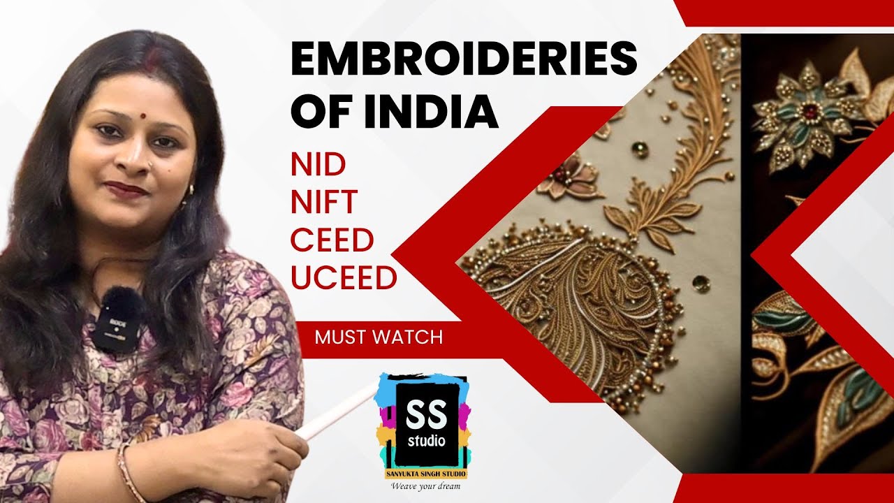 Embroidery Techniques of India Static GK Questions for NIFT NID UCEED Exam 2025