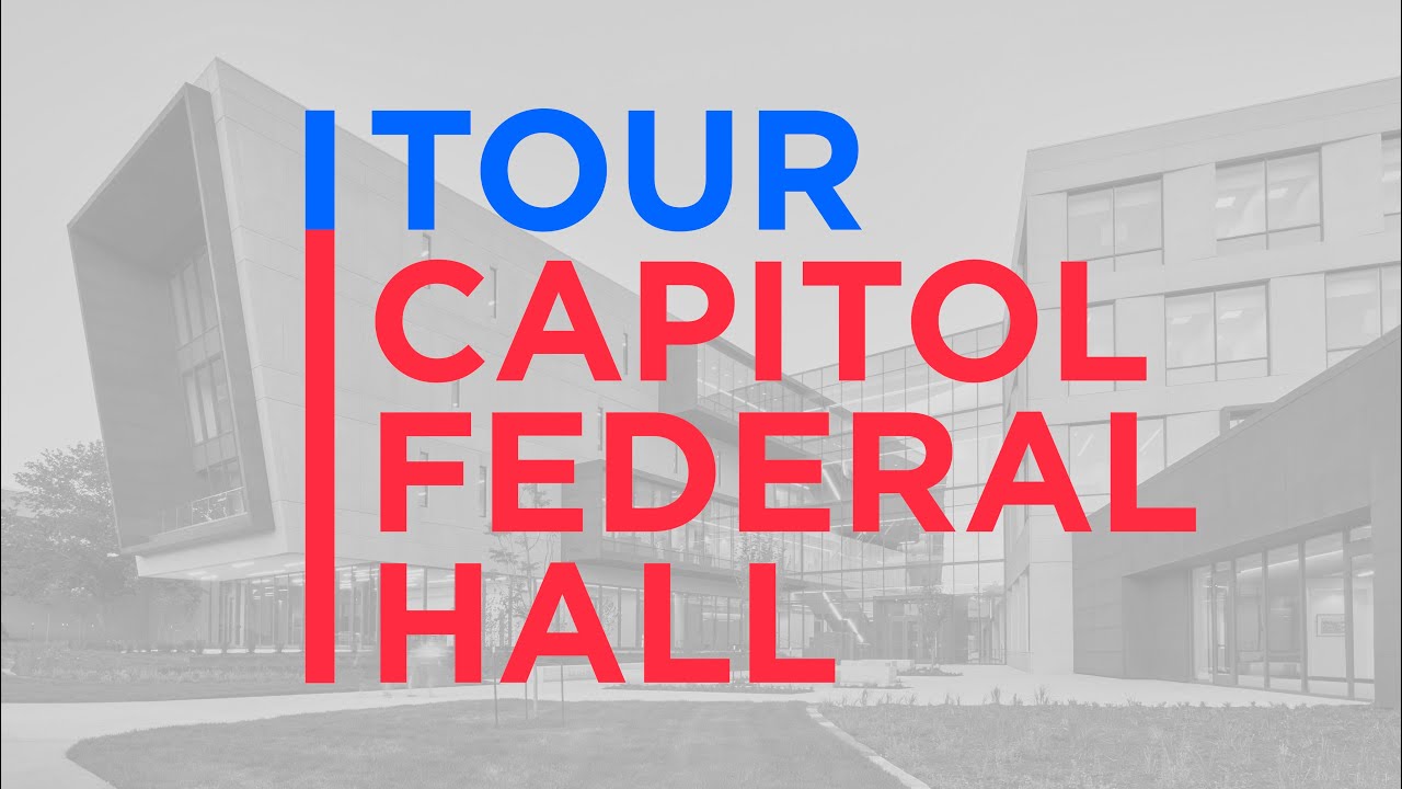Capitol Federal Hall tour