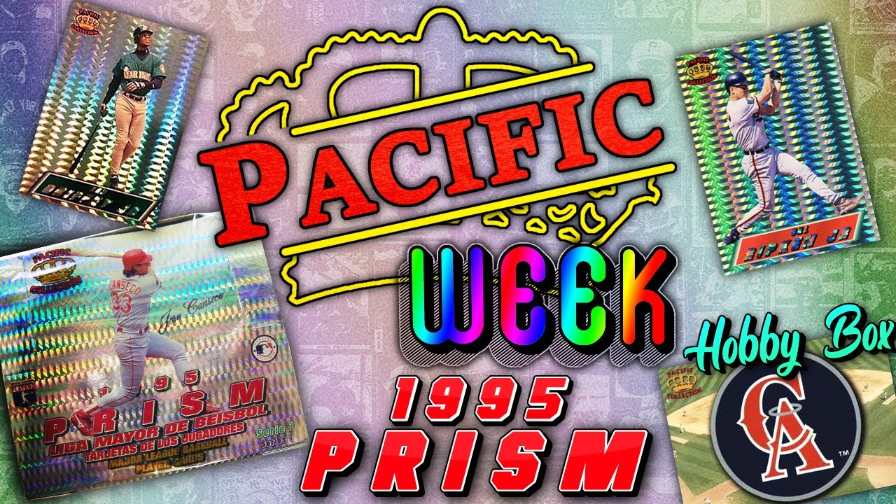 PACIFIC WEEK: 1995 Pacific Prism Hobby Box (SUPA SHINY CARDS!!)