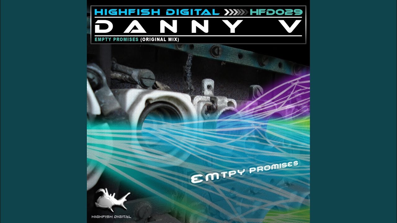Empty Promises (Original Mix)