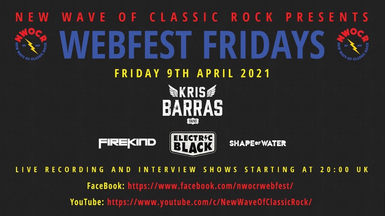 NWOCR Webfest Presents... Kris Barras Band + Firekind + Electric Black + Shape of Water