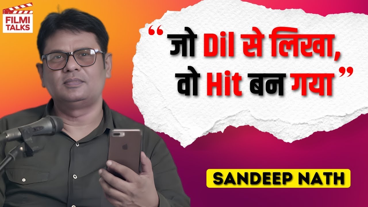 The Secret of Bollywood's Hit Lyrics | Sandeep Nath Interview | Filmi Talks