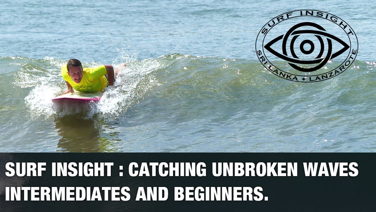 Catching unbroken waves. Intermediates and Beginners.