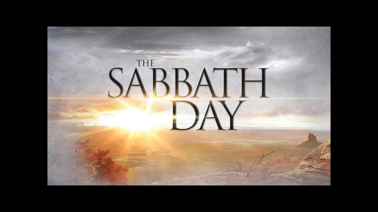 Remember The Sabbath Day