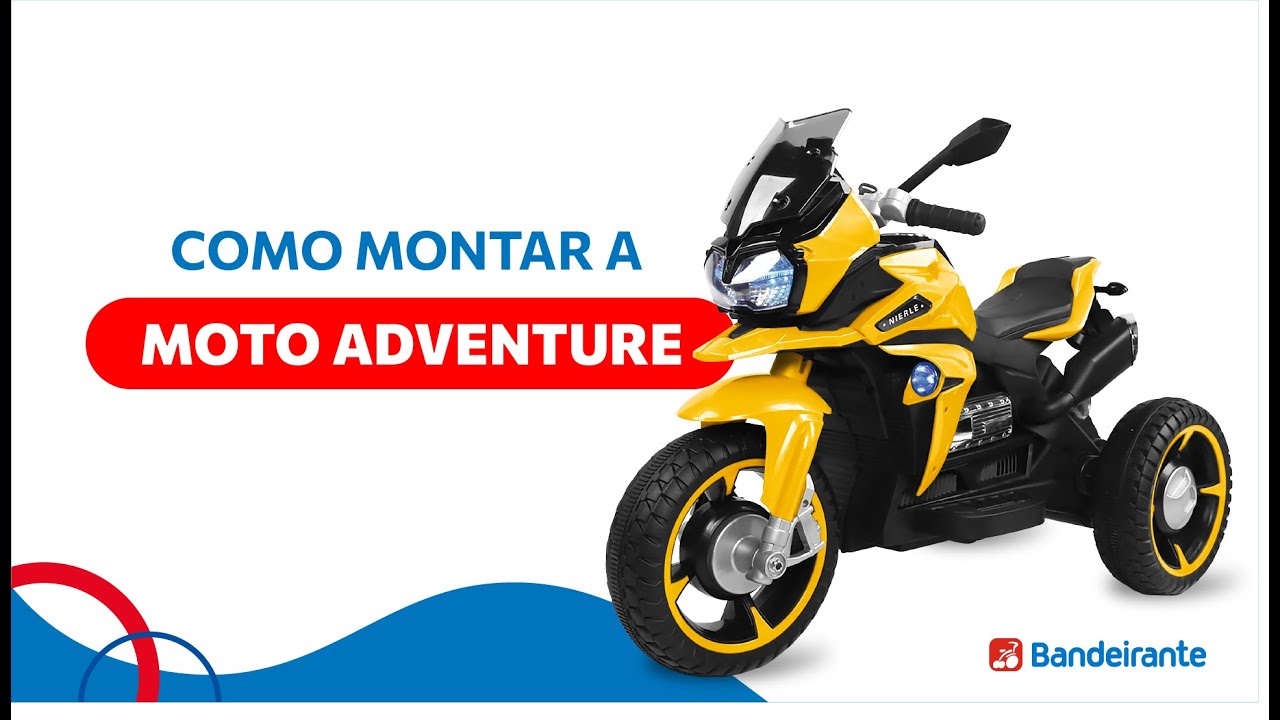 Como Montar a Moto Adventure - Brinquedos Bandeirante | Passo a Passo Completo!