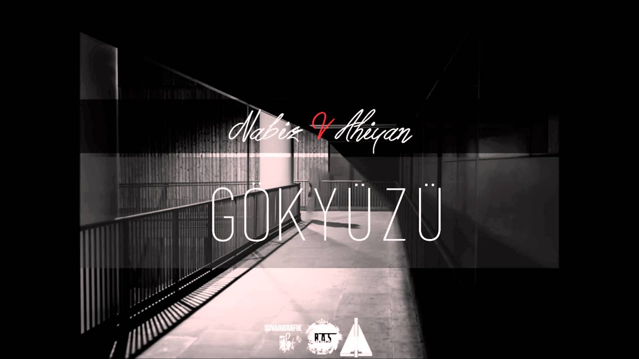Nabız & Ahiyan - Gökyüzü (2014)