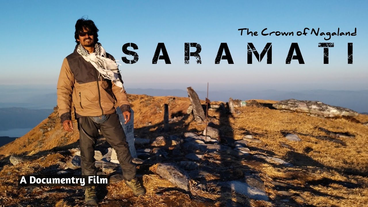 Saramati Peak  _ The Crown of Nagaland.हिंदी