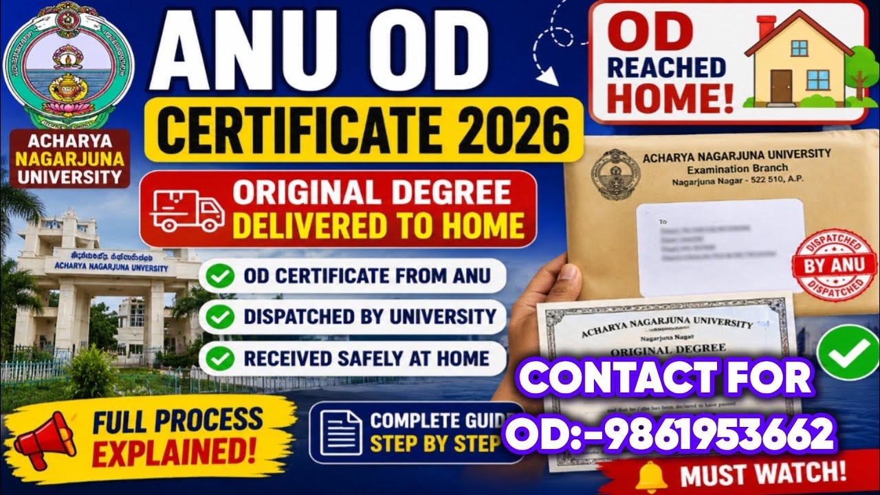 ANU OD Certificate 2026 | Original Degree Certificate Reached Home | Acharya Nagarjuna University