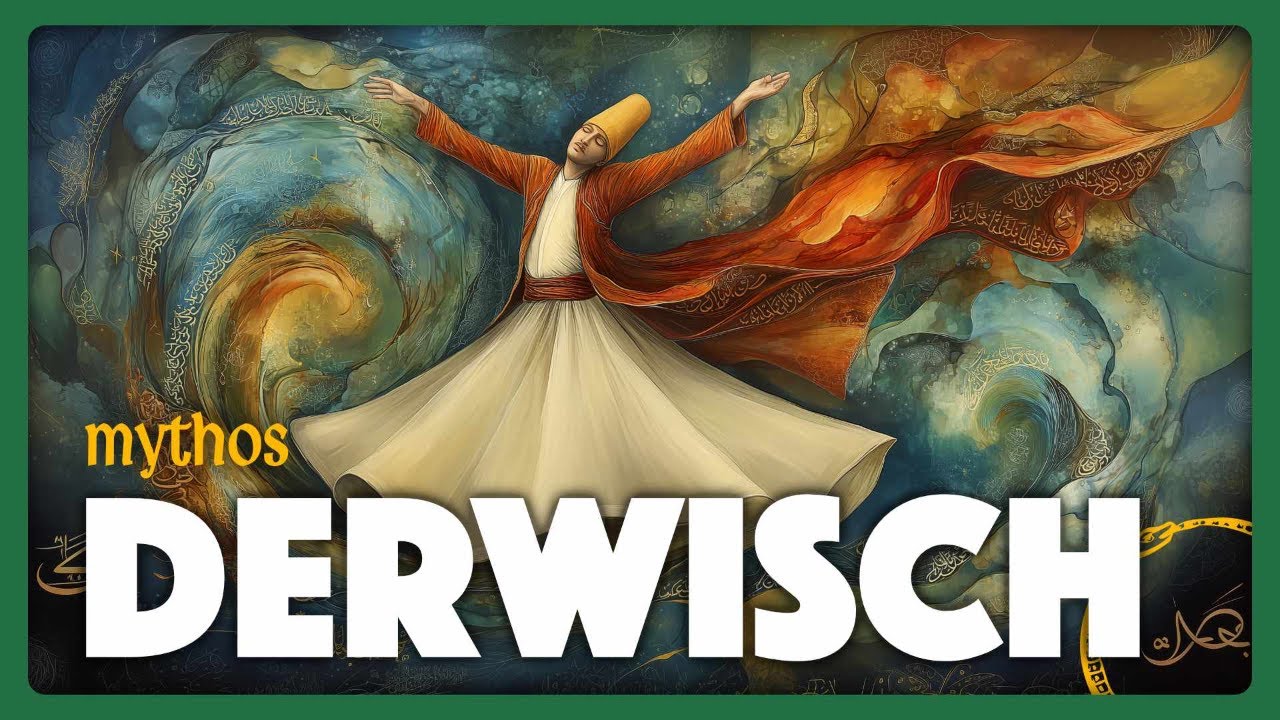 Mythos Derwisch