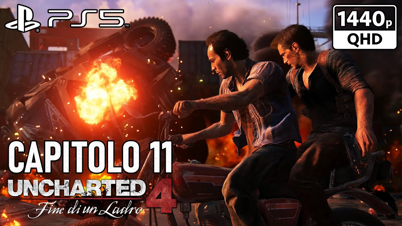 CAPITOLO 11 -Uncharted 4: Fine di un Ladro REMASTERED Walkthrough ITA PS5 (NO COMMENTARY) 1440p60 2K