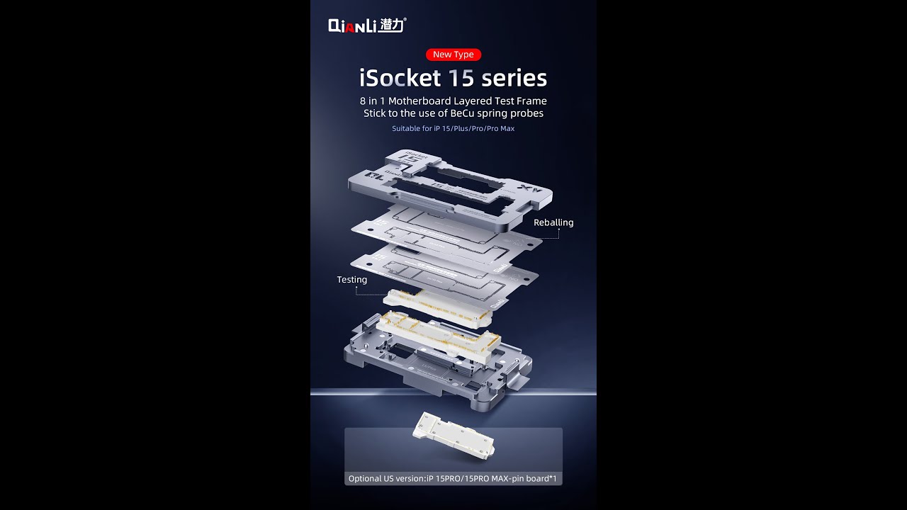 QianLi isocket 15 series 8 in 1 Test Frame + Reballing Platform
