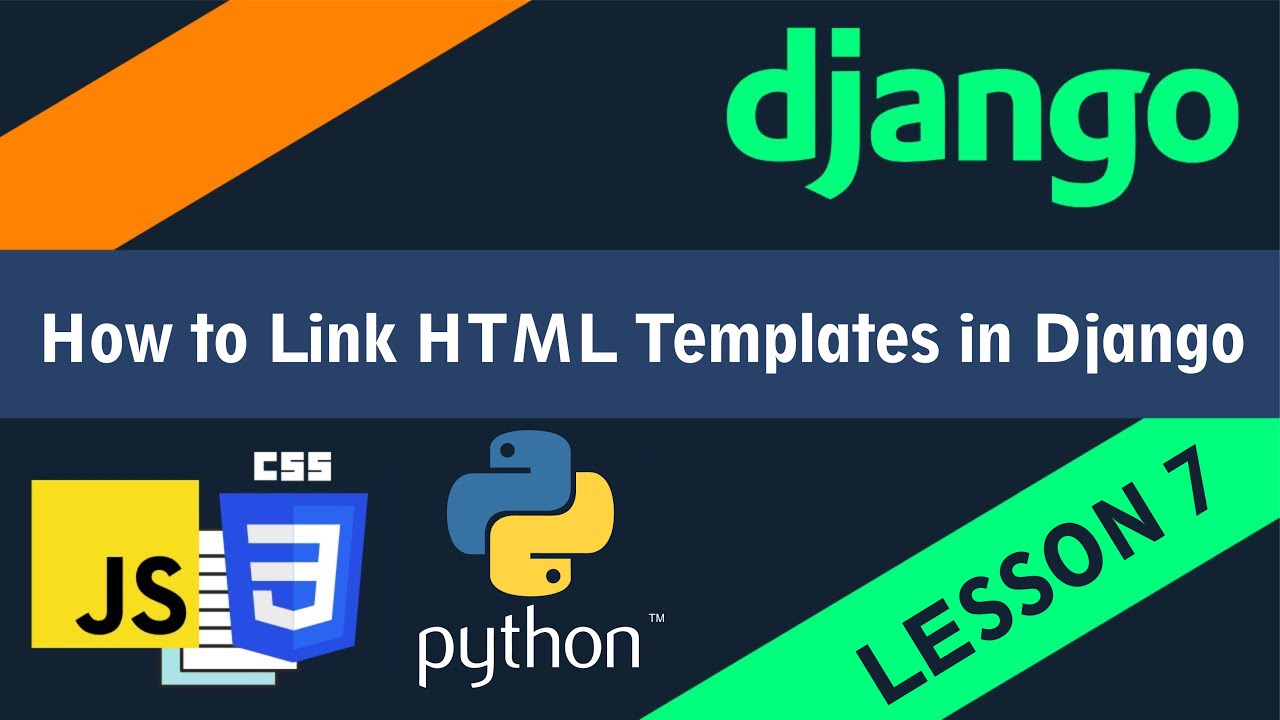 How to Link HTML Templates in Django - Navigating within HTML pages (URLs) - Lesson 7